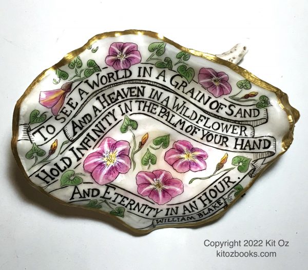 William Blake poem on an oyster shell with beach morning glories